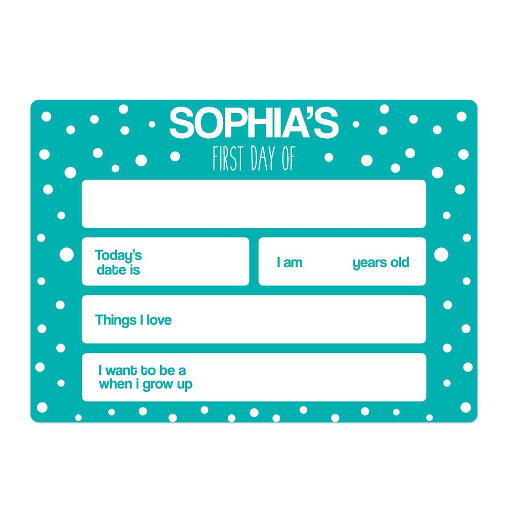 Dotty First Day Sign - Small
