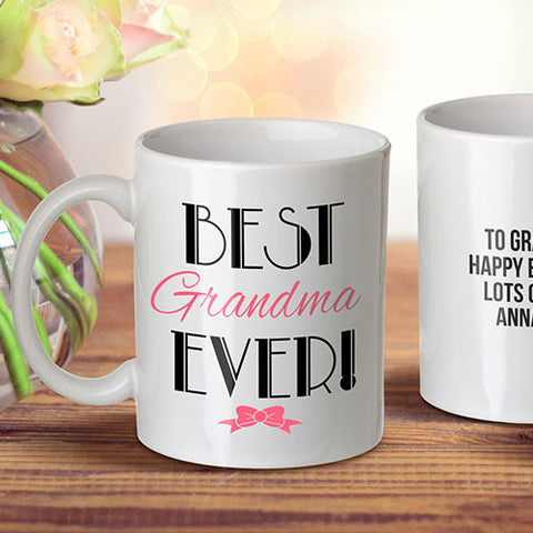 Personalized Happy Birthday To Very Best Grandma/Mom Ever Mugs - Personal  House