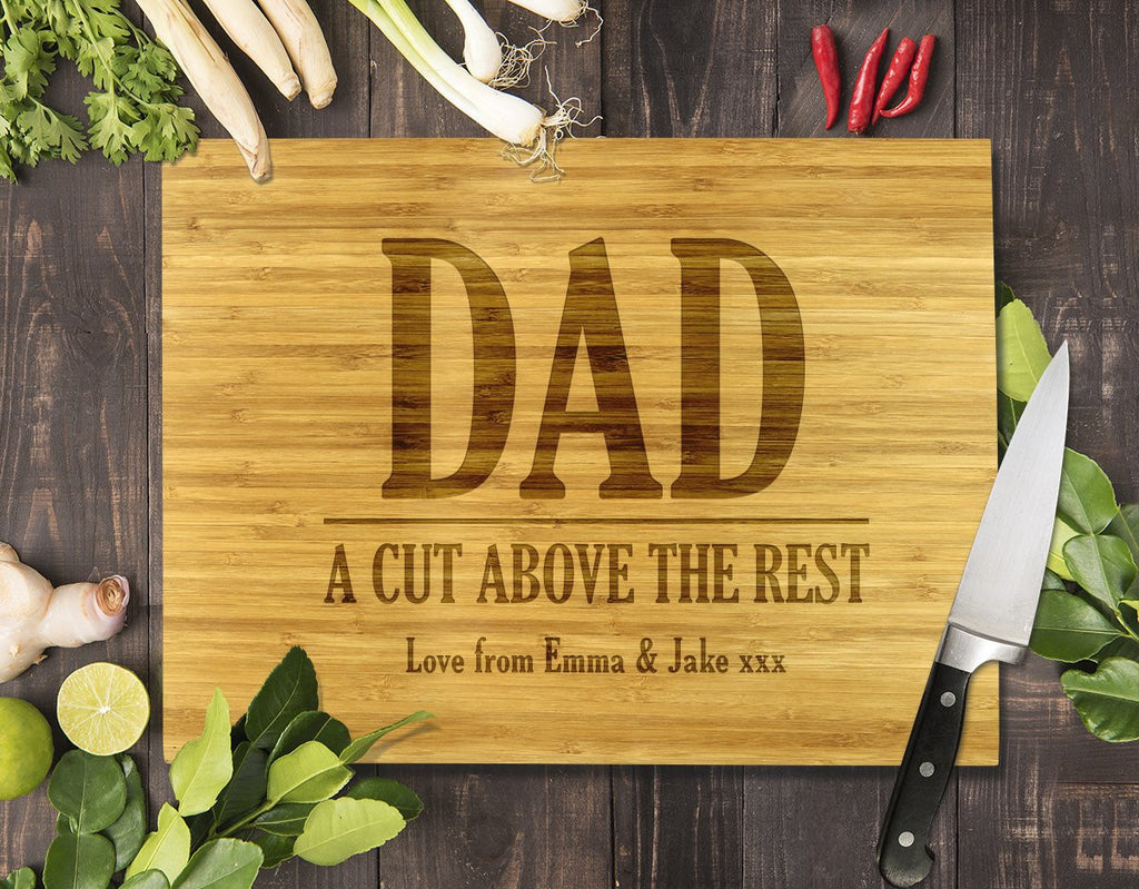 Dad A Cut Above The Rest Bamboo Cutting Board 8x11"